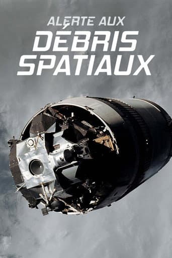 Alerte aux débris spatiaux (2019) poster