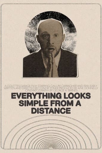 Everything Looks Simple from a Distance (2023) poster