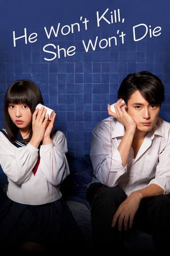 He Won't Kill, She Won't Die (2019) poster