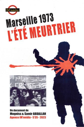 Marseille 1973, l'été meurtrier (2023) poster