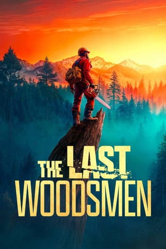 The Last Woodsmen (2024) poster