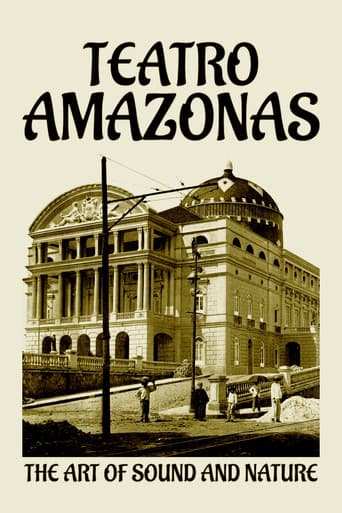 Teatro Amazonas: The Art of Sound and Nature (2022) poster