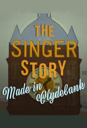 The Singer Story: Made in Clydebank (2019) poster