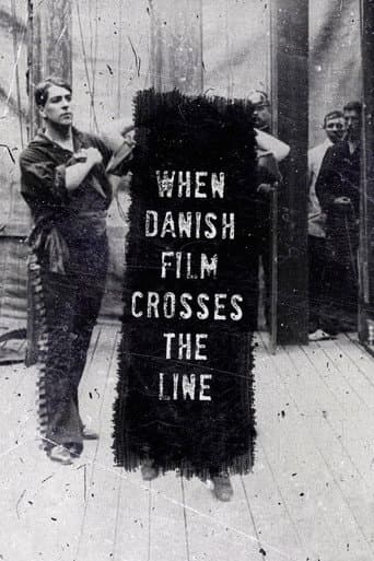 When Danish Film Crosses the Line (2020) poster