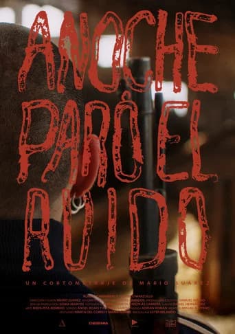 Anoche paró el ruido (2025) poster