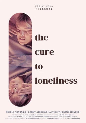 The Cure to Loneliness (2022) poster