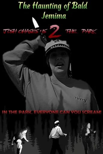 The Haunting of Bald Jemima 2: Josh Chases Us 2 The Park (2025) poster