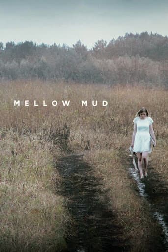 Mellow Mud (2016) poster