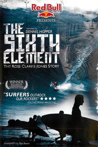 The Sixth Element: The Ross Clarke-Jones Story (2006) poster