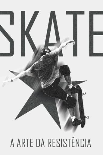Skate: A arte da resistência (2024) poster