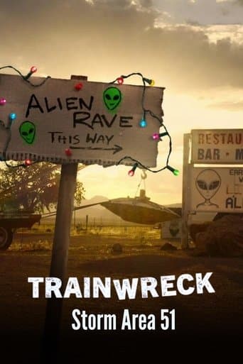 Trainwreck: Storm Area 51 (2025) poster