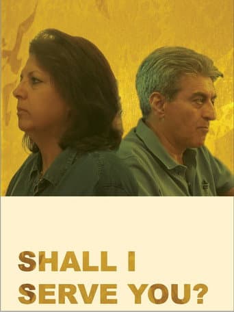 Shall I Serve You? poster