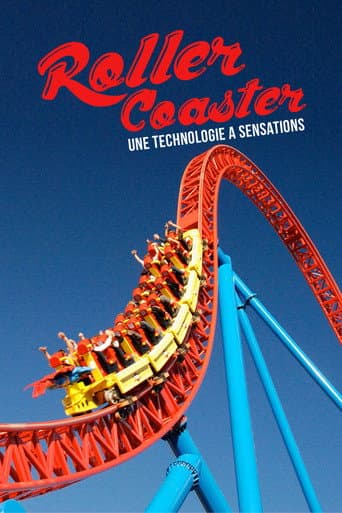 ROLLER COASTER : Une technologie à sensations (2018) poster