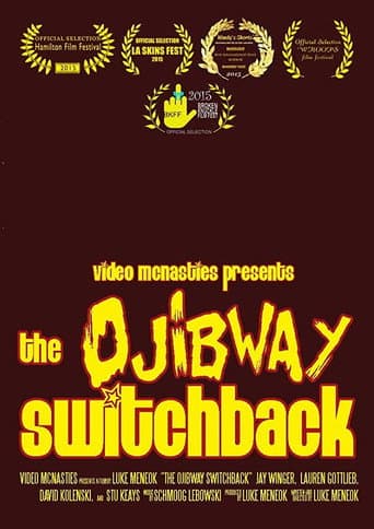 The Ojibway Switchback (2015) poster