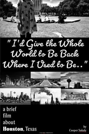 I’d Give the Whole World to Be Back Where I Used to Be... (2025) poster