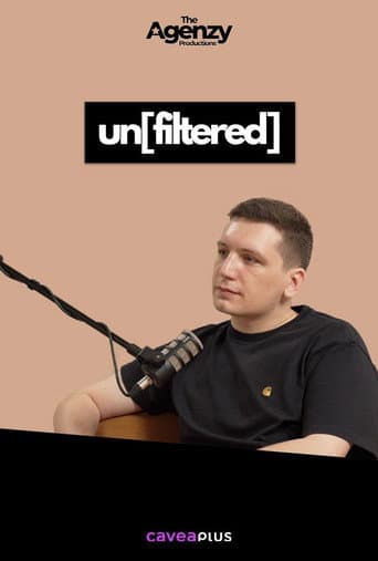 UNFILTERED (2024) poster