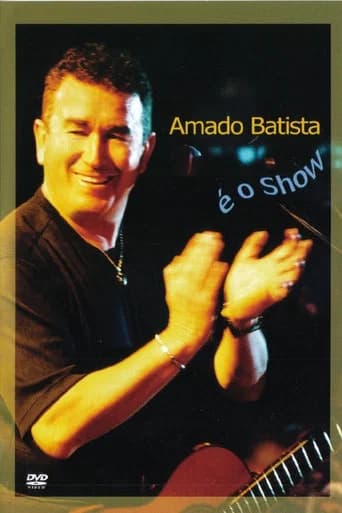 Amado Batista É o Show (2004) poster