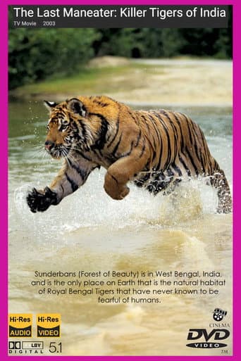 The Last Maneater: Killer Tigers of India (2003) poster