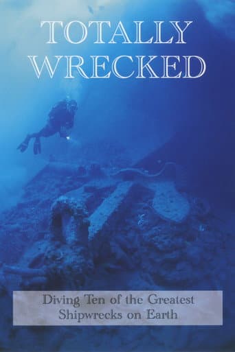 Totally Wrecked (2004) poster