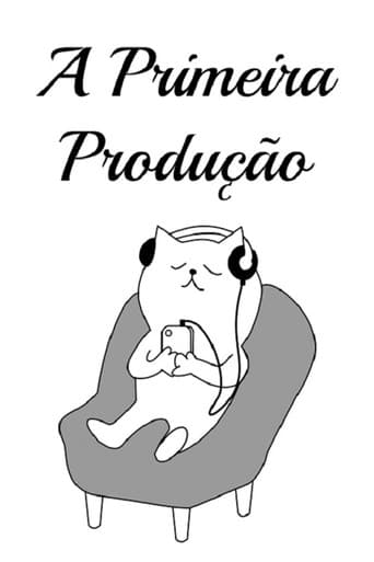 A Primeira Produção (2020) poster