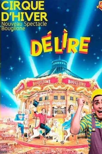 Délire au Cirque d'Hiver Bouglione de Paris (2024) poster