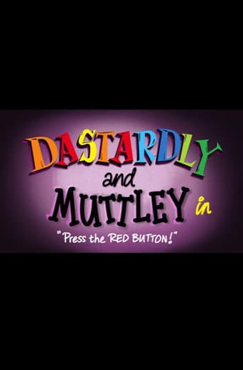 Dastardly & Muttley in 'Press the Red Button' (2024) poster