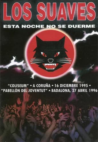 Los Suaves - Esta Noche No Se Duerme (2004) poster