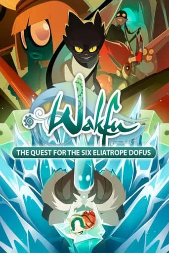 Wakfu: The Quest for the Six Eliatrope Dofus (2014) poster
