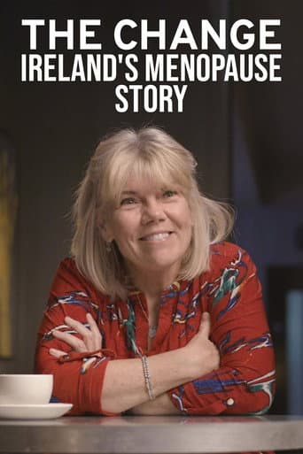 The Change: Ireland's Menopause Story (2022) poster