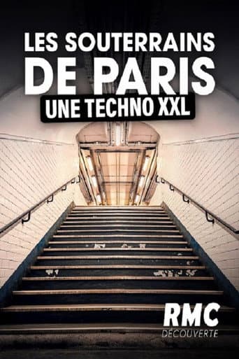 Les souterrains de Paris, une techno XXL (2024) poster
