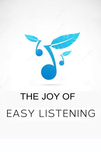 The Joy of Easy Listening (2011) poster