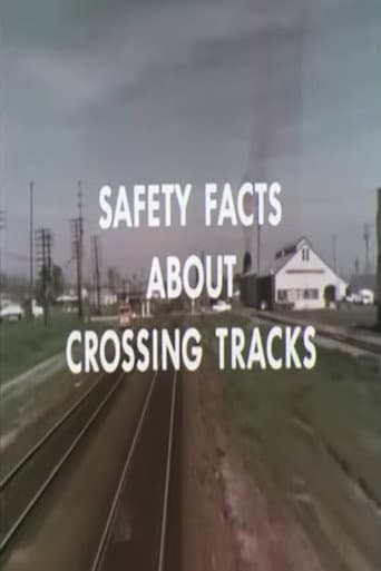 Safety Facts About Crossing Tracks (1970) poster