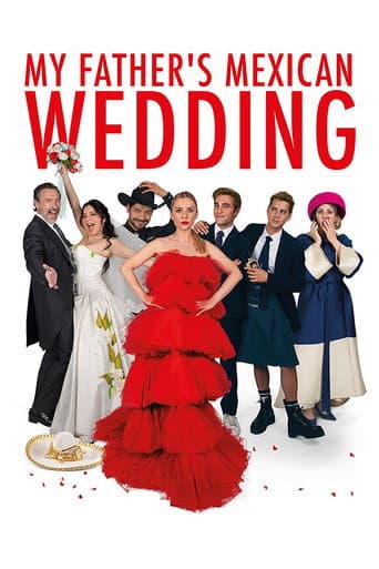 My Father's Mexican Wedding (2023) poster