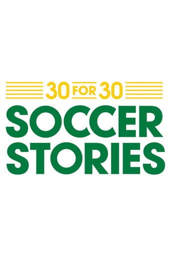 30 for 30: Soccer Stories (2014) poster