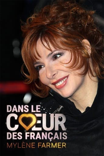 Mylène Farmer - Dans Le Cœur Des Français (2021) poster