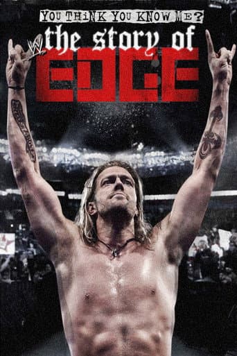 You Think You Know Me? The Story of Edge (2012) poster