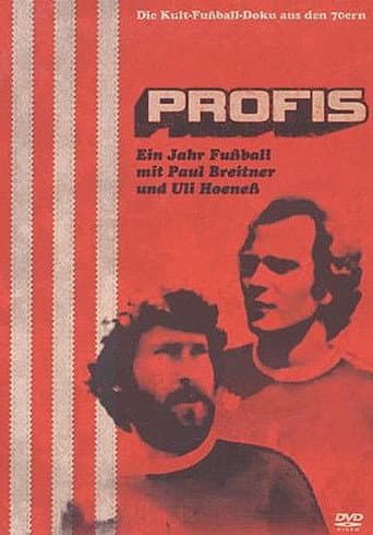 Profis - Ein Jahr Fußball mit Paul Breitner und Uli Hoeneß (1979) poster