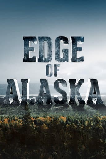 Edge of Alaska (2014) poster