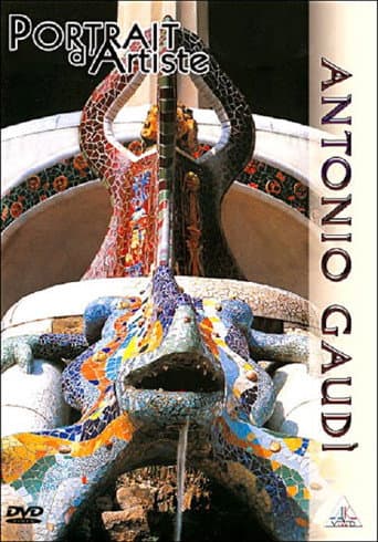 Antonio Gaudi, portrait d'artiste (2005) poster