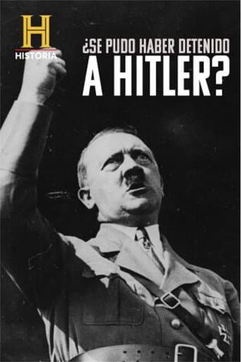 ¿Se pudo haber detenido a Hitler? (2022) poster