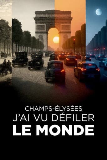 Champs-Elysées : j'ai vu défiler le monde (2025) poster