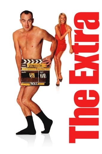 The Extra (2005) poster