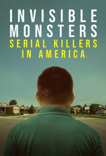 Invisible Monsters: Serial Killers in America (2021) poster