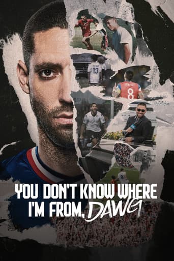 You Don't Know Where I'm From, Dawg (2026) poster