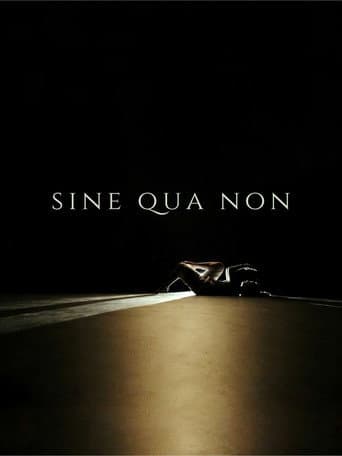 Sine Qua Non (2024) poster
