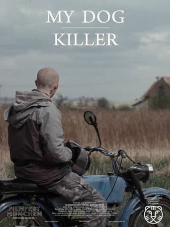My Dog Killer (2013) poster