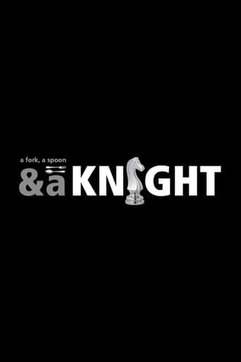 A Fork, a Spoon & a Knight (2015) poster