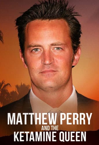 Matthew Perry and the Ketamine Queen (2025) poster