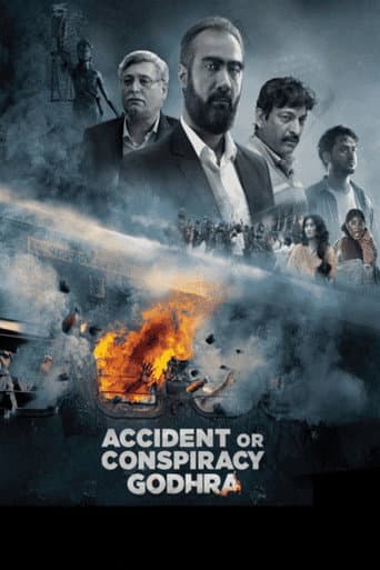 Accident or Conspiracy: Godhra (2024) poster