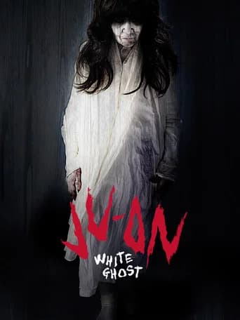 Ju-On: White Ghost (2009) poster